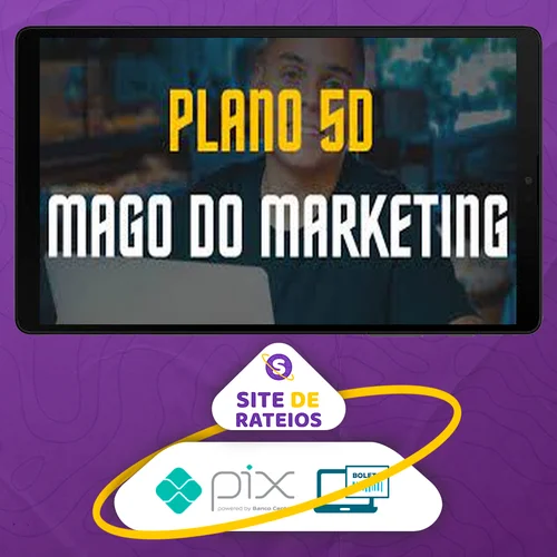 Plano 5D - Mago do Marketing