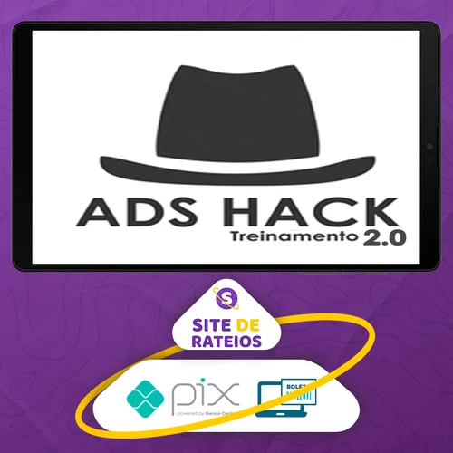 Ads Hack 2.0 - Felipe Augusto