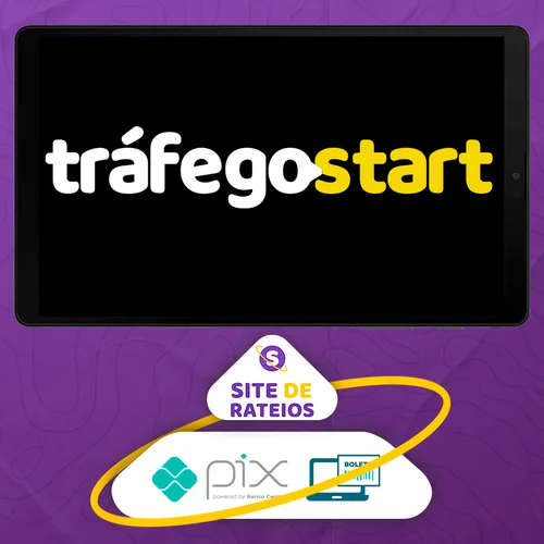 Tráfego Start - Erickson Monteiro