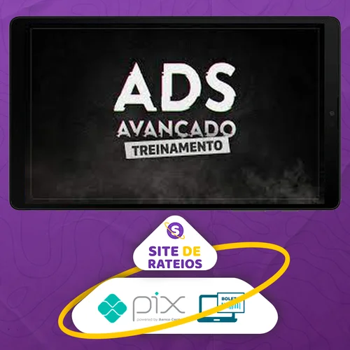 Treinamento Ads Avançado 2022 - Estêvão Soares