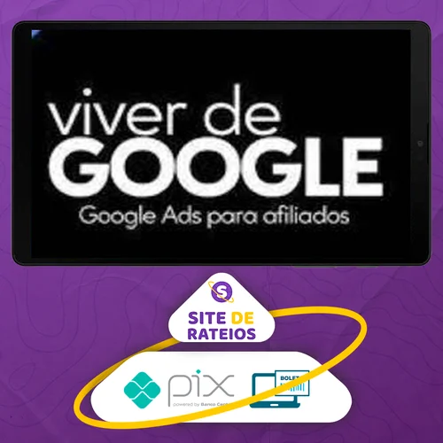 Viver do Google 2.0 - Davi Gunnar