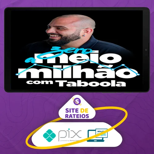 Zero a Meio Milhão com Taboola - Ian Dalla