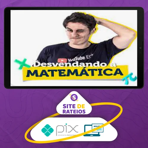 Desvendando a Matemática 3.0 - Felipe Guisoli