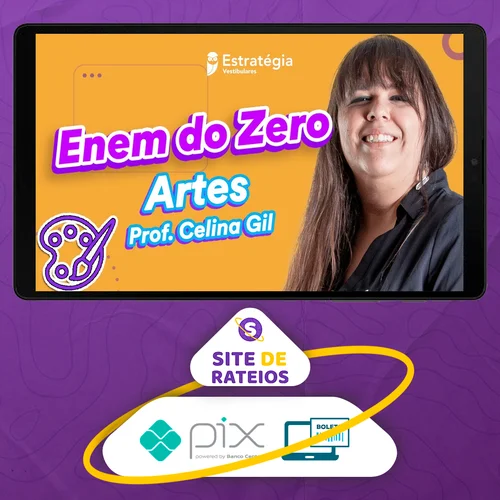 Estratégia ENEM: Artes - Celina Gil e Marco Túlio