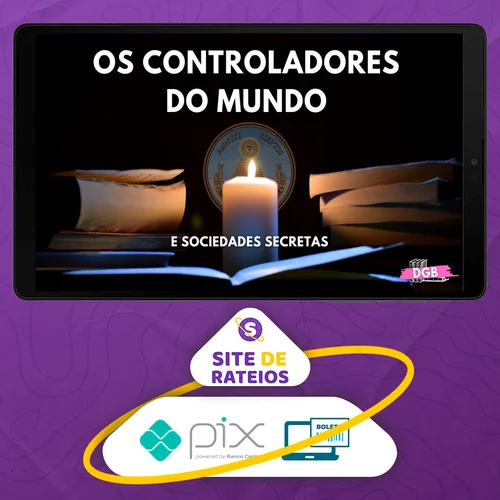 Os Controladores Do Mundo - Débora G. Barbosa