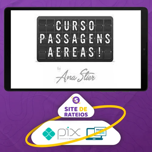 Passagens Aéreas - Ana Stier