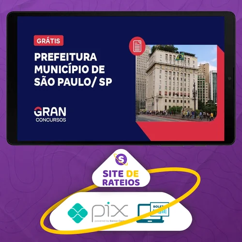 Prefeitura do Município de São Paulo, SP: Fiscal de Posturas Municipais (Pós-Edital) - Gran Cursos Online