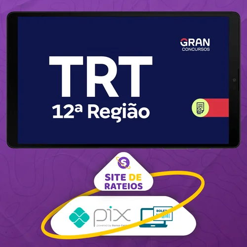 TRT 12ª Região, SC: Analista Judiciário, Área Judiciária, Sem Especialidade - Gran Cursos Online