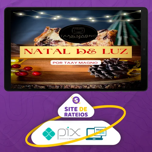 Curso de chocotones - Natal de luz - Taay Magno