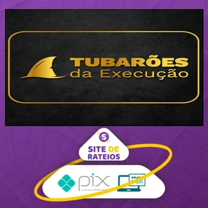 Mentoria Tubarões da Execução - AVA Brasil Educação