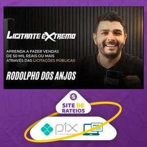 Mentoria Licitante Extremo - Rodolpho dos Anjos