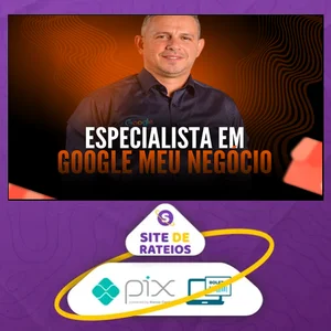 Especialista em Google Meu Negócio - Júnior Mafra