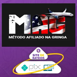 MAG: Método Afiliado na Gringa - Bruno Santos