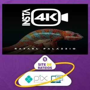 Insta 4k - Rafael Palazzio