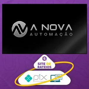 A Nova Automação - Kaique Grigoletto