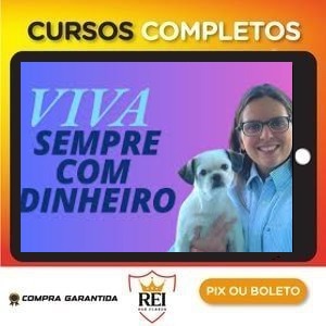 Viva Sempre Com Dinheiro - Nadia Pace